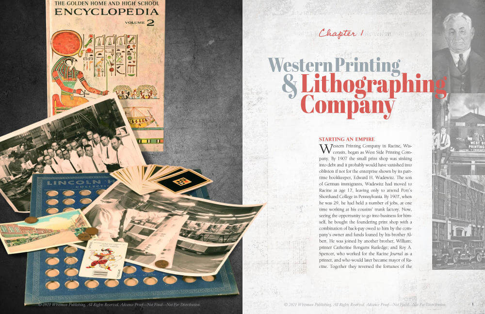 Bressett tells the story of publishing giant Western Printing & Lithographing Company and follows the development of its offshoot, Whitman Publishing, from 1916 to today.