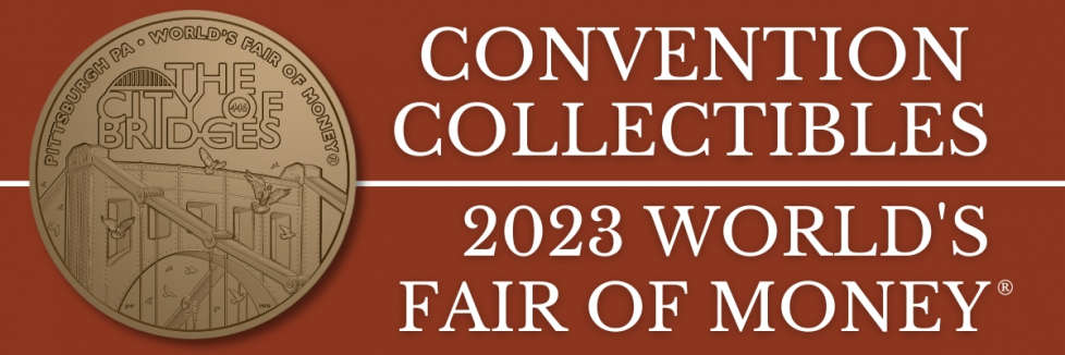 The ANA commemorates the 2023 World’s Fair of Money with a special Convention Medal.