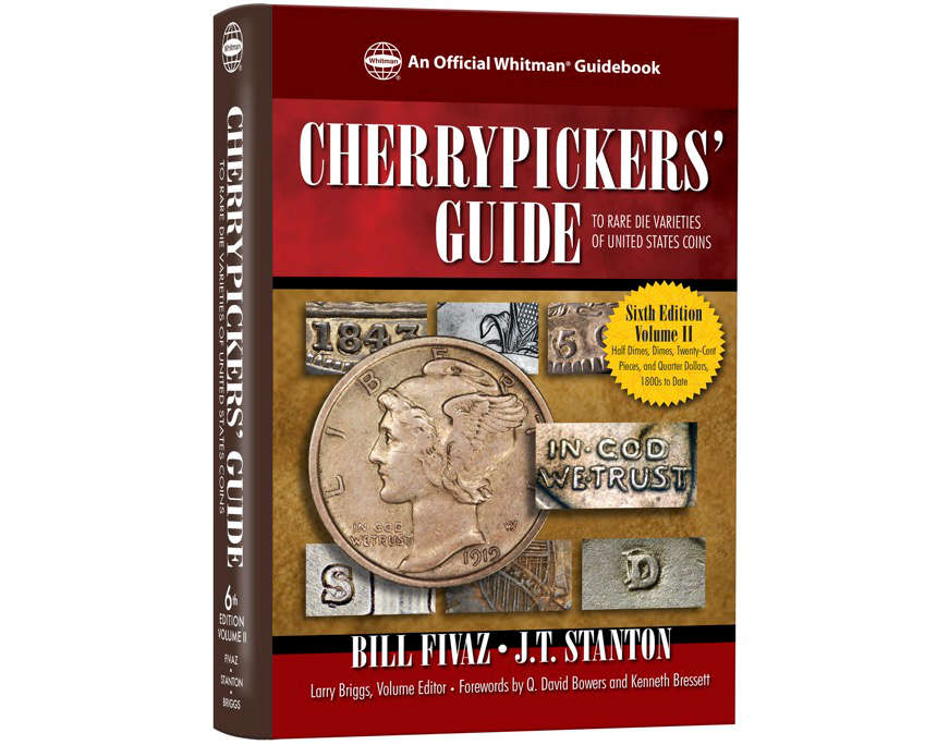 Bill Fivaz & J.T. Stanton, Cherrypickers’ Guide to Rare Die Varieties of United States Coins. Sixth edition, volume II. Whitman Publishing, Atlanta / GA, 2023.320 pp. 16 x 22.86 cm. ISBN 978-0794850111. $39.95.